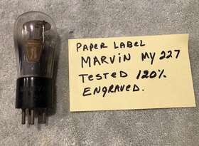 My-227 Marvin Type 27 Globe Vacuum Tube Engraved Tested 120% Rare Paper Label