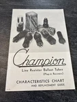 Vintage Champion Line Resistor Ballast Tubes Characteristics Chart Rep Guide #f. Fixed Price $36.00.