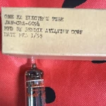 Bendix Aviation Corp JAN-CWA-6094 Vacuum Tube, Dated 3/58, Made In Usa. Fixed Price $150.00.