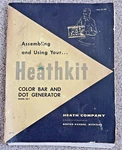 Heathkit CD-1 Manual W/ Schematics Assembling & Using Color Bar Dot Generator. Fixed Price $10.98.