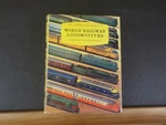 Concise Encyclopedia Of World Railway Locomotives By Ransome-wallis Wdj Box. Fixed Price $20.35.