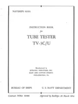 107 Page TV-3C/U Electron Tube Tester Navships 92193 Technical Manual Cd. Fixed Price $14.99.