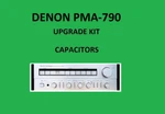 Stereo Amplifier Denon PMA-790 Repair Kit All Capacitors. Fixed Price $61.00.