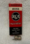 Rca 8056 Nuvistor Vacuum Tube - Not Tested. Fixed Price $10.00.