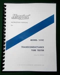 Hickok 539C Tube Tester Instruction Manual & Data. Fixed Price $24.00.