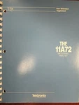 Tektronix The 11A72 Two-channel Amplifier User Reference Supplement 070-7255-00. Fixed Price $20.00.