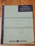 1957 General Electric Magnetic Amplifier 56GL234 Internal Engineering Doc. Fixed Price $92.23.