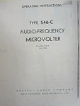 General Radio Operating Instructions Type 546-C Audio-frequency Microvolter. Fixed Price $20.00.