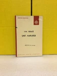 General Radio Type 1206-B Unit Amplifier Operating Instructions. Fixed Price $39.99.