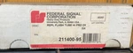 Federal Signal Corp Replacement Flash Tube Hi Pro 2X/3X 211400-95 Genuine Nos. Fixed Price $69.36.