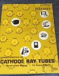 1958 Sylvania Cathode Ray Tubes Characteristics Tv Picture + Industry. Fixed Price $23.99.