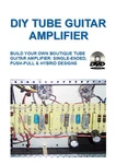 Diy Tube Guitar Amplifier Dvd Set EL34 6L6 12AX7 Fender Vox Marshall. Fixed Price $100.72.