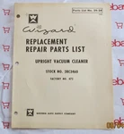 Western Auto Wizard Vacuum Cleaner Replacement Repair Parts List No. 2KC3460. Fixed Price $12.99.