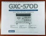Akai GXC-570D Cassette Tape Deck Owners Manual. Fixed Price $13.95.