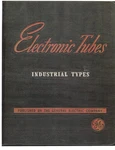 General Electric Electronic Tubes Manual - Industrial Types. Fixed Price $23.95.