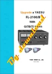 Yaesu FL-2100B Amplifier Upgrade With GI7B(T) Tubes. Fixed Price $14.50.